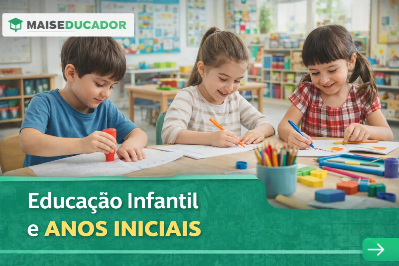Educação Infantil e Anos Iniciais