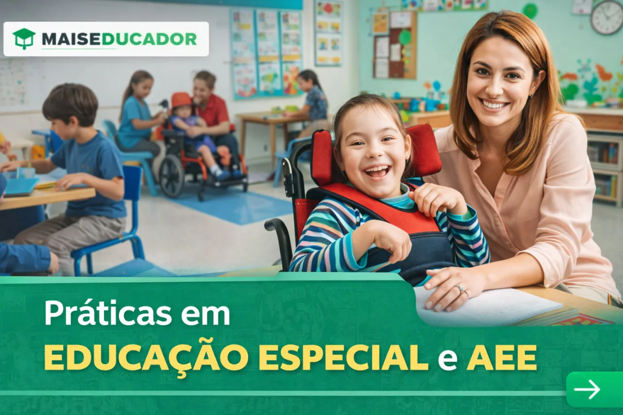 Práticas em Educação Especial e AEE